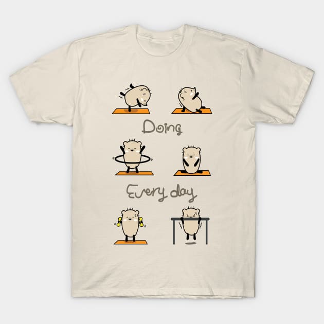 Mochie -  Doing every day T-Shirt by CindyS